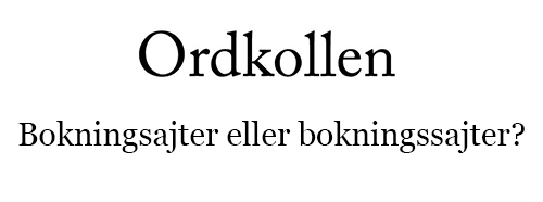 Bokningsajter eller bokningssajter