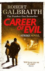 Boken Career of Evil av Robert Galbraith aka J.K. Rowling.