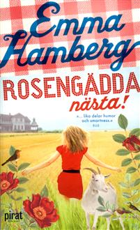 Boken Rosengädda nästa av Emma Hamberg. 