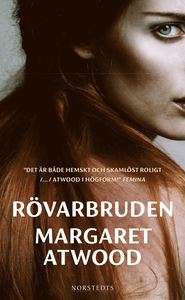 Boken Rövarbruden av Margaret Atwood. 