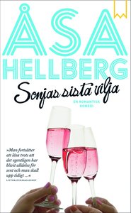 Boken Sonjas sista vilja av Åsa Hellberg. 