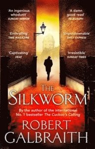 Boken The Silworm av Robert Galbraith aka J.K. Rowling.