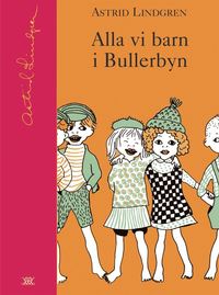 Boken Alla vi barn i Bullerbyn av Astrid Lindgren. 