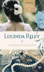 Köp boken Midnattsrosen av Lucinda Riley