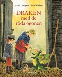 Draken med de röda ögonen - en berättelse av Astrd Lindgren. 