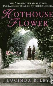 Boken Hothouse Flower av Lucinda Riley