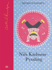 Nils Karlsson Pyssling - en sagosamling av Astrid Lindgren. 