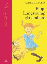 Pippi Långstrump går ombord. 