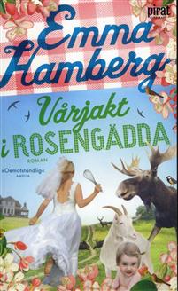 Vårjakt i Rosengädda - av Emma Hamberg. 